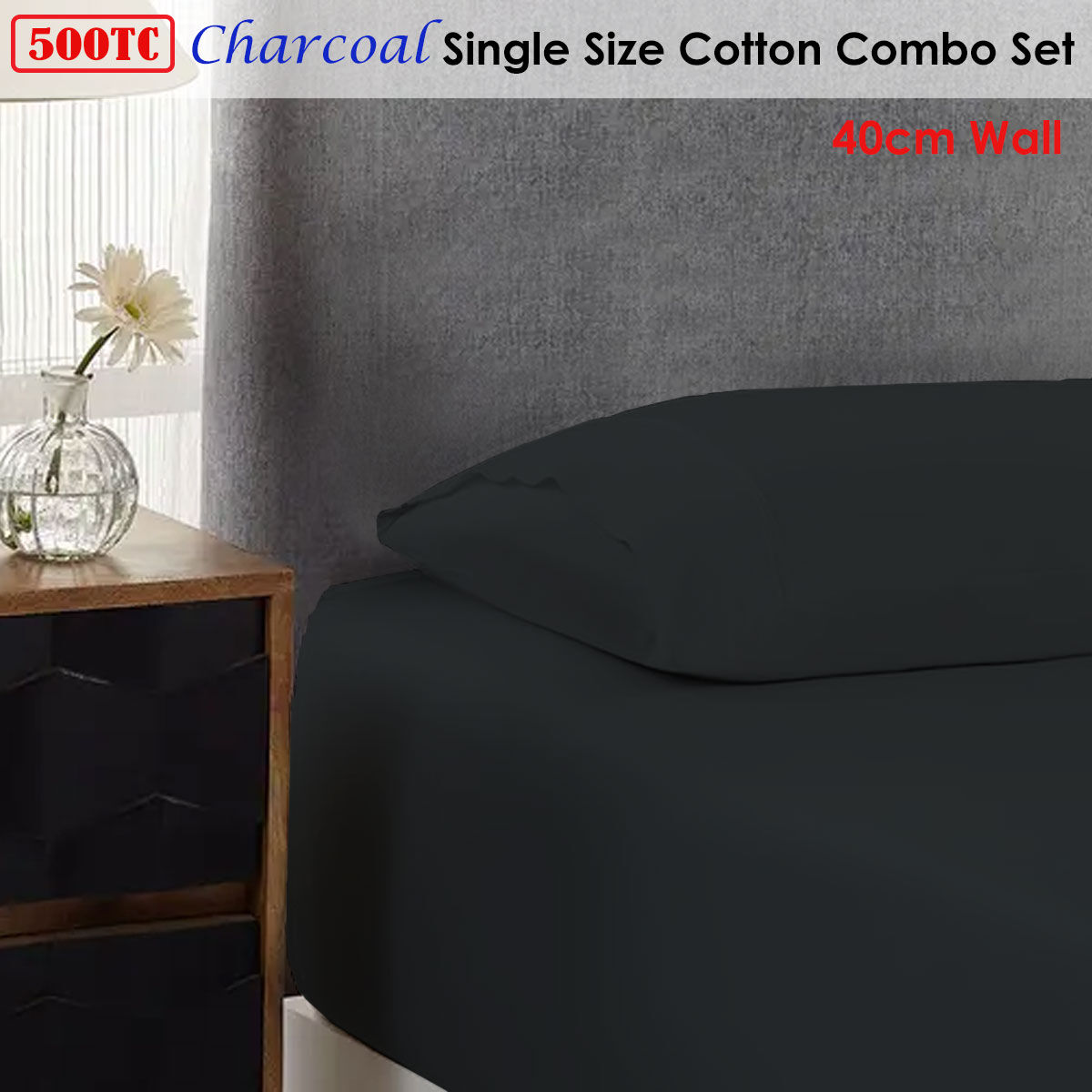 500TC Cotton Combo Set Charcoal Single 40cm Wall Price