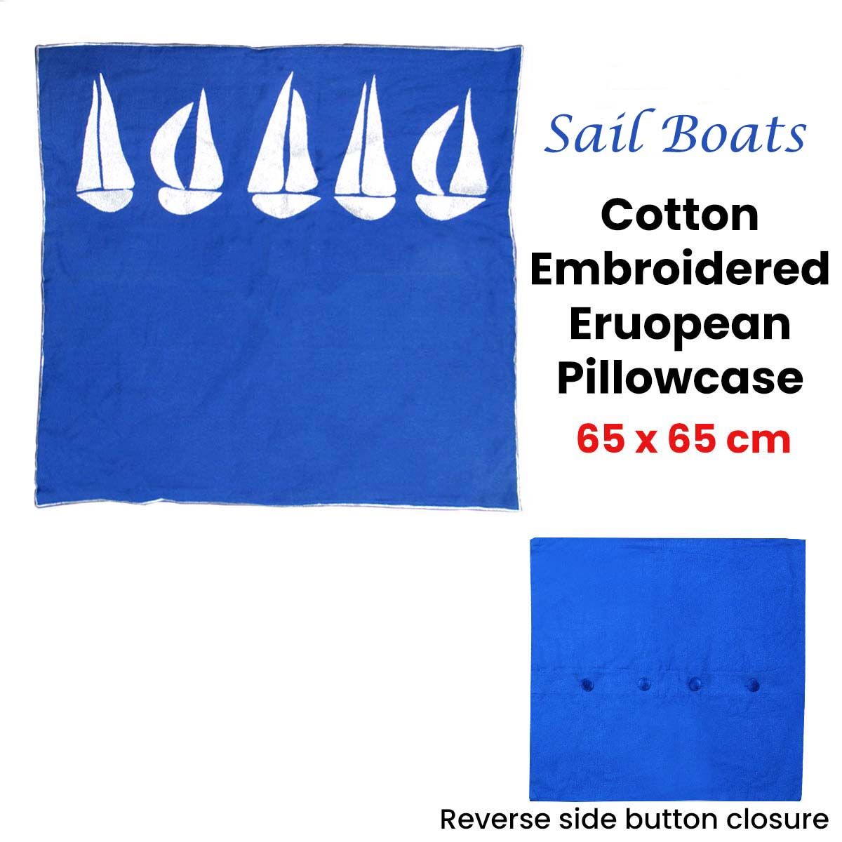 Sail Boats Cotton Embroidered European Pillowcase 65 x 65 cm Price