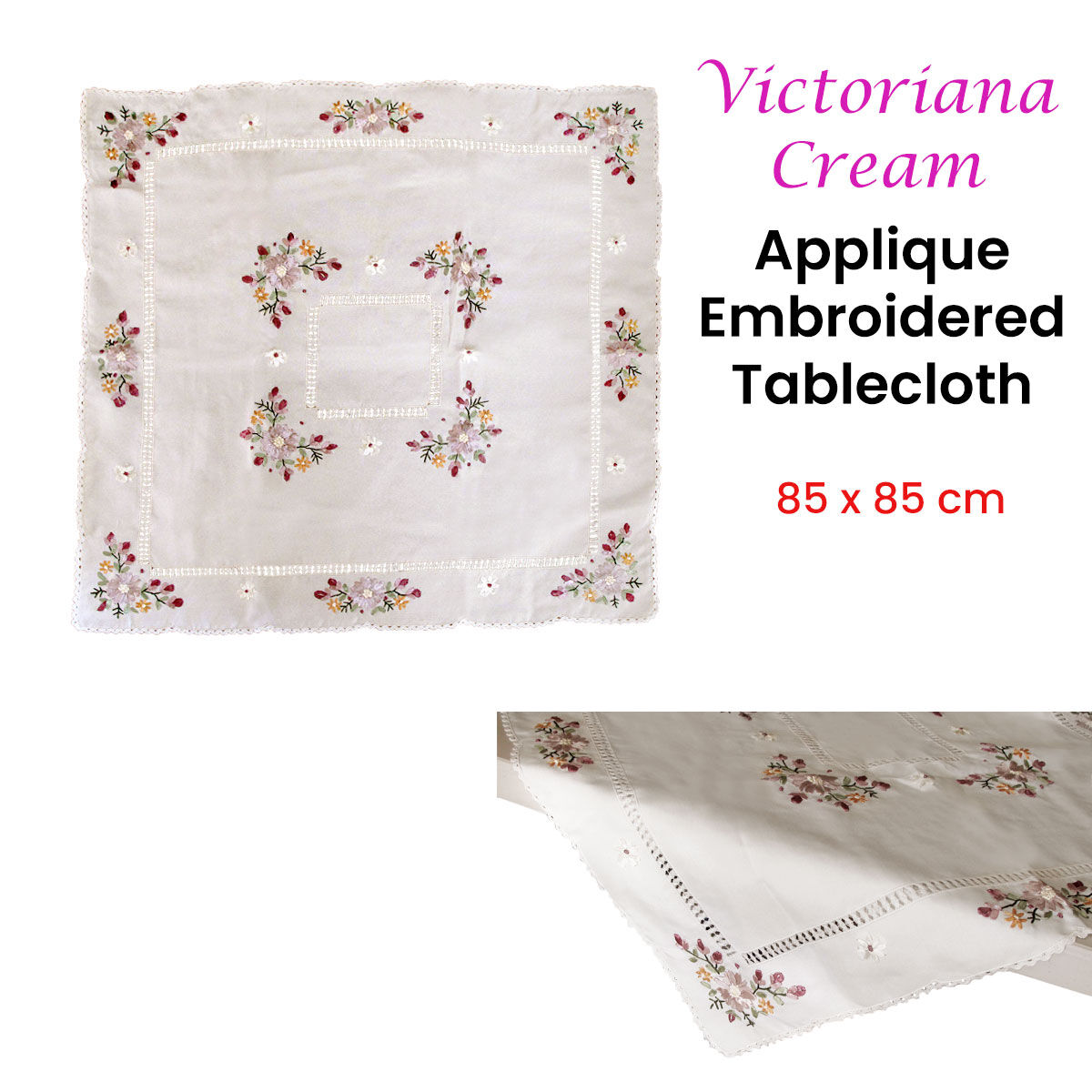 Victoriana White Applique Embroidered Table Topper 85 x 85 cm Price