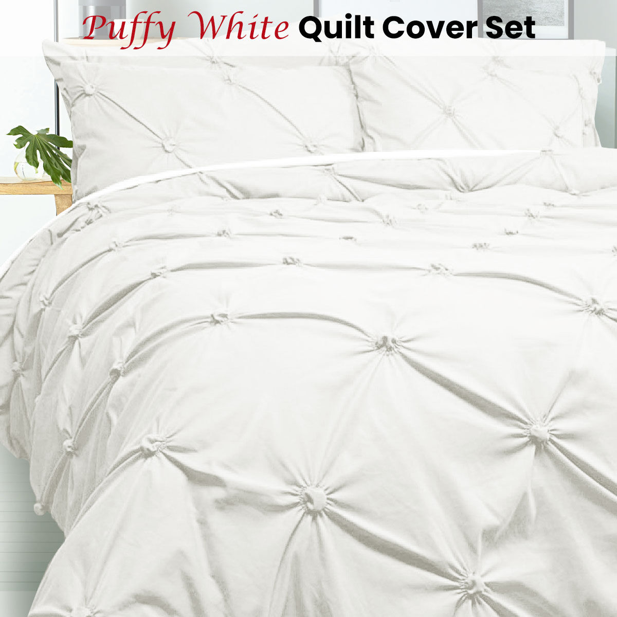 Bloomington Puffy Quilt Cover Set White DOUBLE Price