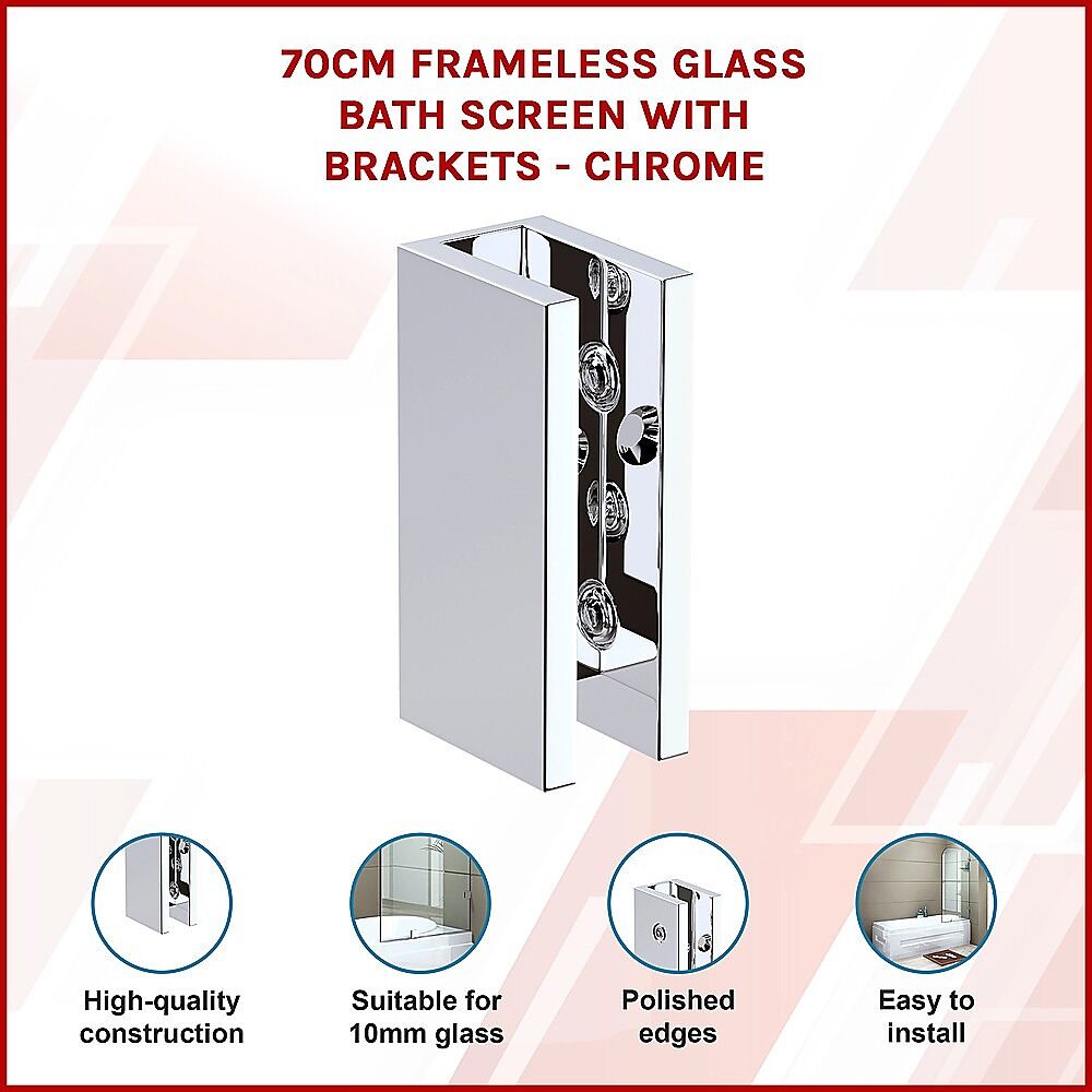 70cm Frameless Glass Bath Screen with Brackets - Chrome Price