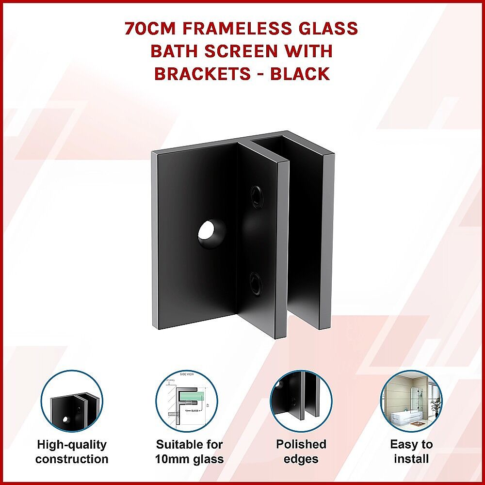 70cm Frameless Glass Bath Screen with Brackets - Black Price