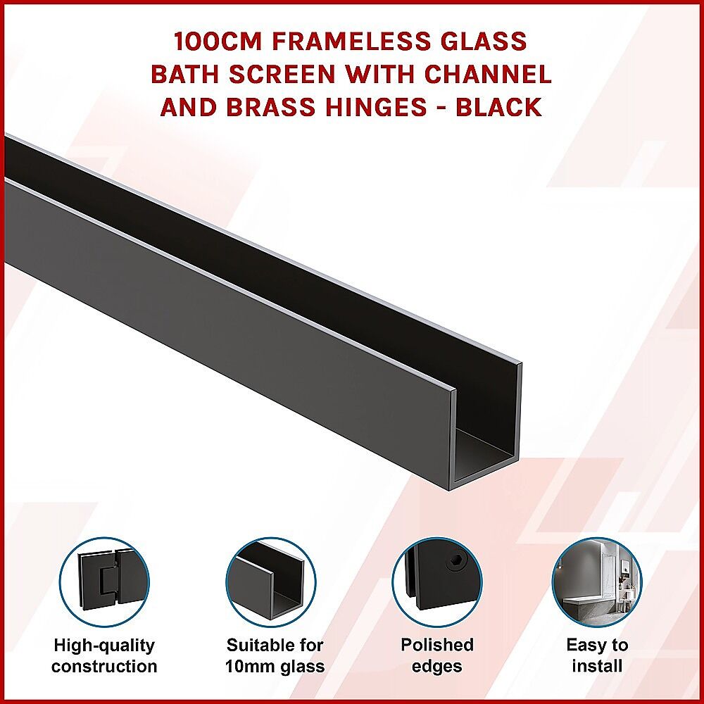 100cm Frameless Glass Bath Screen with Channel and Brass Hinges - Black Price