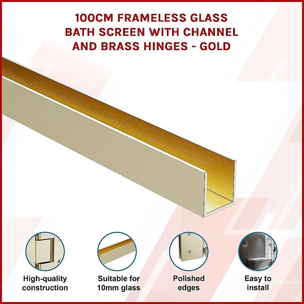100cm Frameless Glass Bath Screen with Channel and Brass Hinges - Gold Price