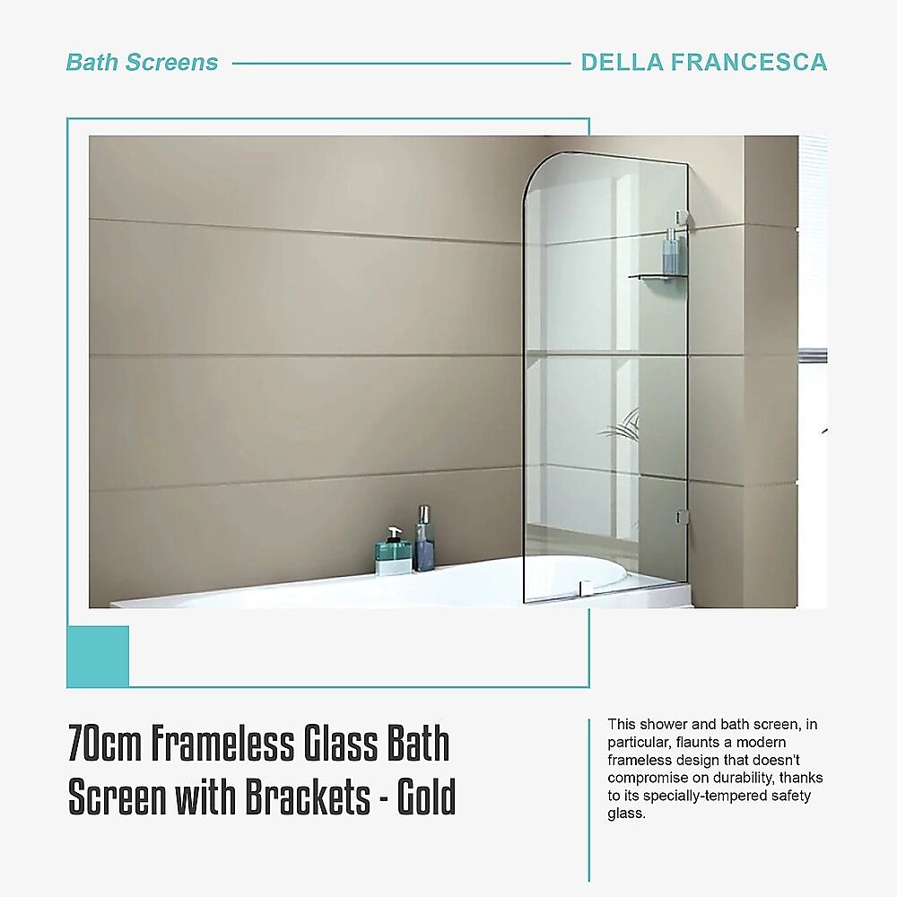 70cm Frameless Glass Bath Screen with Brackets - Gold Price