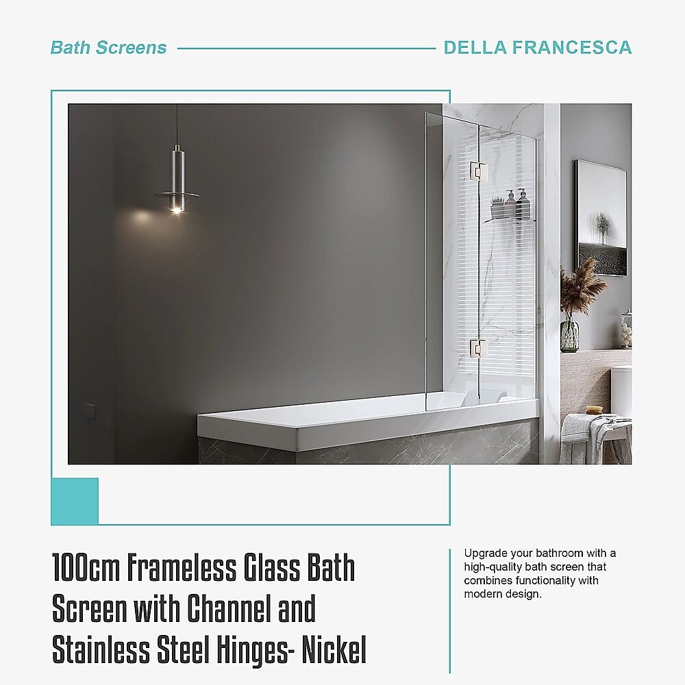 100cm Frameless Glass Bath Screen with Channel and Stainless Steel Hinges- Nickel Price