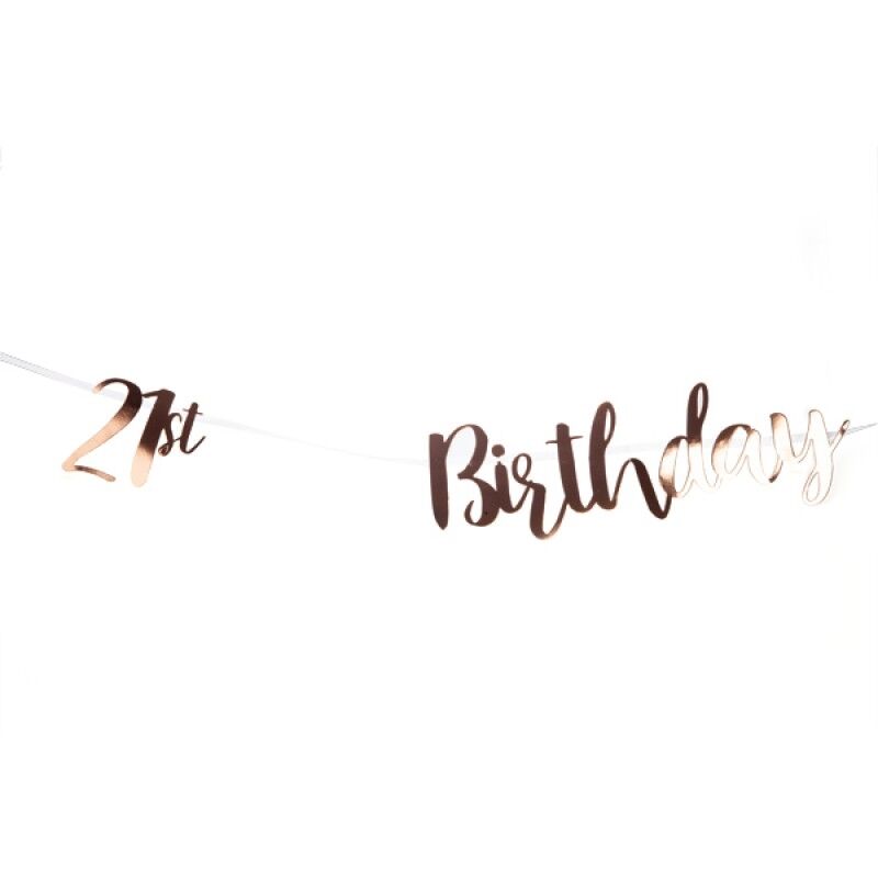 21st Birthday Rose Gold Bunting 21st Birthday Rose Gold Bunting