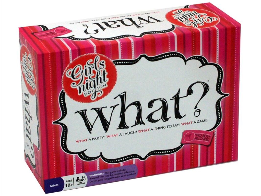 What Girls Night Edition What Girls Night Edition