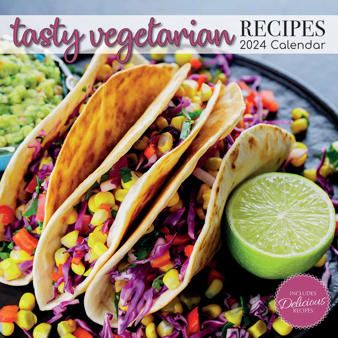 Tasty Vegetarian Recipes - 2024 Square Wall Calendar 16 Months Food Planner Gift Tasty Vegetarian Recipes - 2024 Square Wall Calendar 16 Months Food Planner Gift