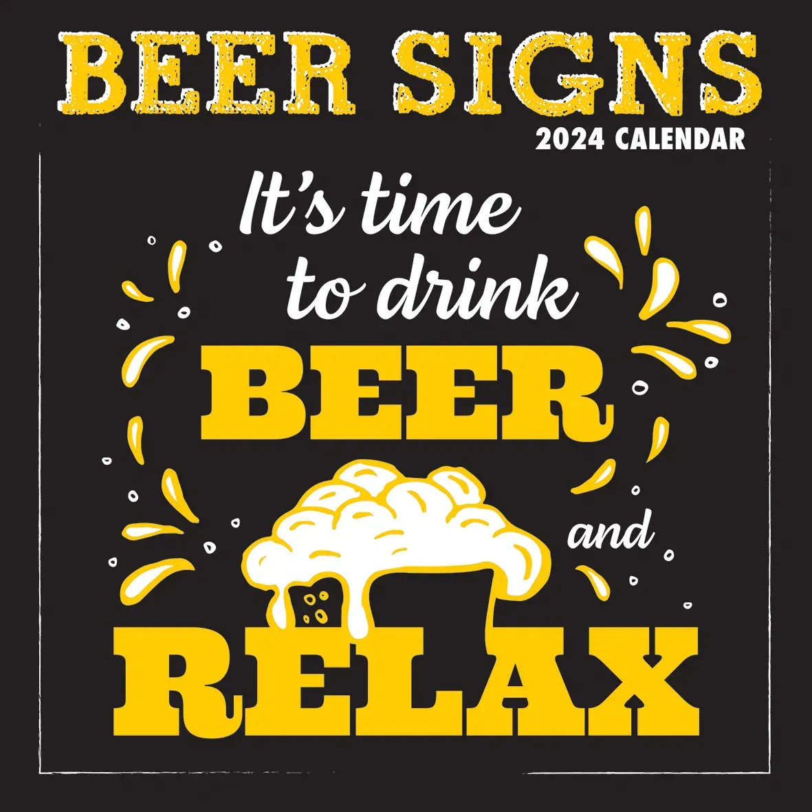 Beer Signs - 2024 Square Wall Calendar 16 Months Planner Christmas New Year Gift Beer Signs - 2024 Square Wall Calendar 16 Months Planner Christmas New Year Gift