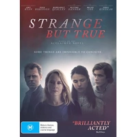 Strange But True DVD